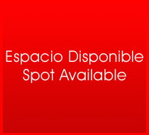 Espacio disponible / Spot Available